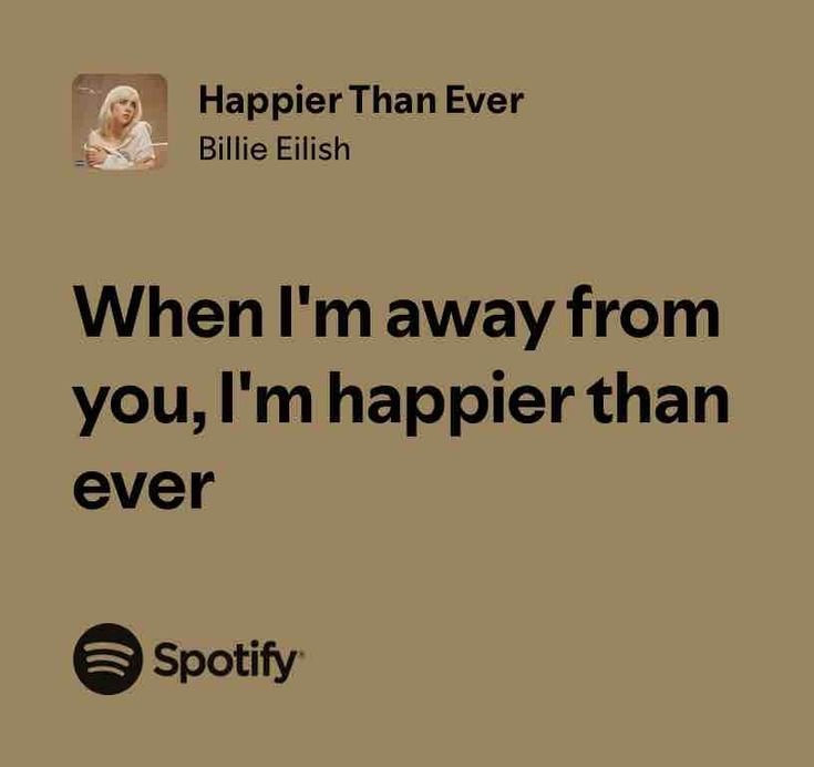 Billie Eilish Happier than ever Lyrics